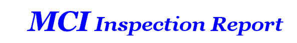    MCI Inspection Report